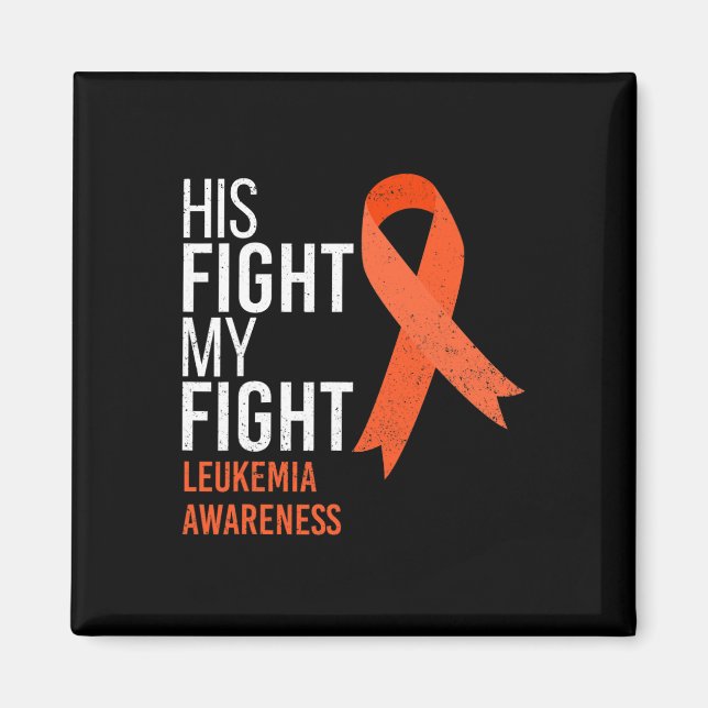 Hans kamp är min kamp mot leukemi Cancer Awareness Magnet (Framsidan)