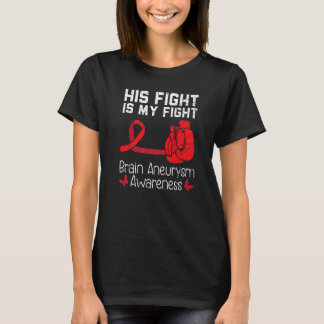 Hans kamp är min kamp mot medicinska Villkor Aneur T Shirt