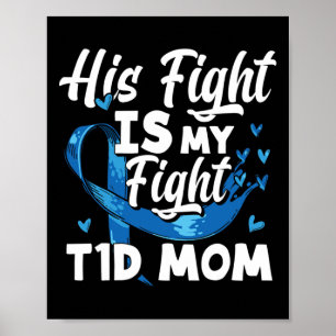 Hans kamp är min kamp mot medvetenheten om diabete poster