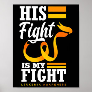 Hans kamp är min kamp mot Pappa Son Make Leukemia Poster