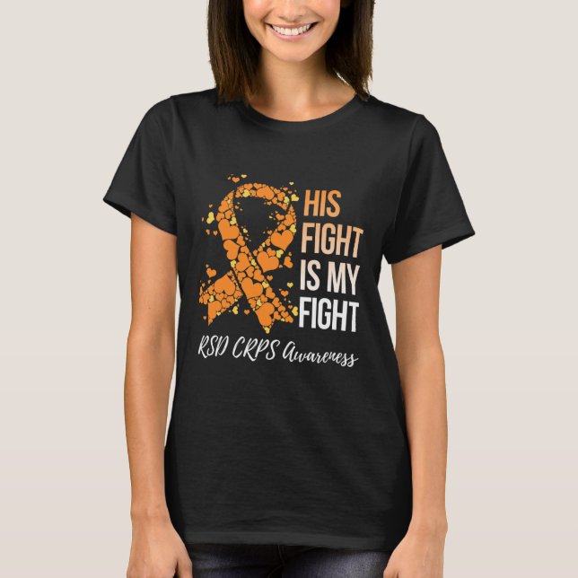 Hans kamp är min kamp mot RSD Crps Awareness 1 T Shirt (Framsida)