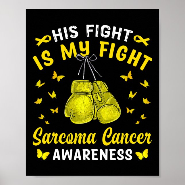 Hans kamp är min kamp mot Sarcoma Cancer Awareness Poster (Framsidan)