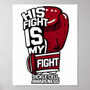Hans kamp är min kamp mot sickle Cell Awareness Bu Poster