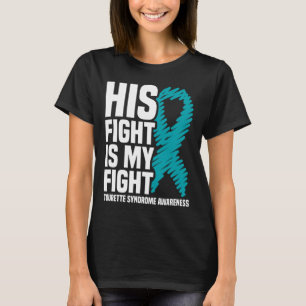 Hans kamp är min kamp mot Tourette Syndrome Awaren T Shirt