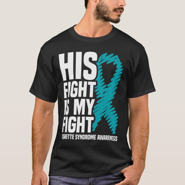 Hans kamp är min kamp mot Tourette Syndrome Awaren T Shirt (Framsida)