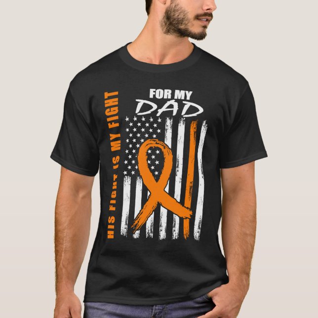 Hans kamp är min kamp Pappa Leukemi Medvetenhet US T Shirt (Framsida)
