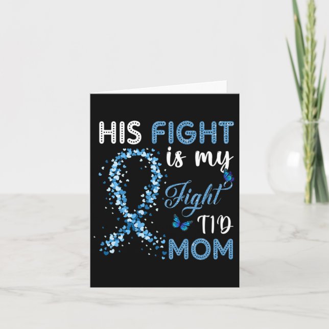 Hans kamp är min kamp T1d Mamma Diabetes Awareness Kort (Framsida)