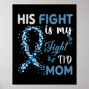 Hans kamp är min kamp T1d Mamma Diabetes Awareness Poster