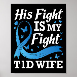 Hans kamp är min kamp T1d Medvetenhet om medlidand Poster