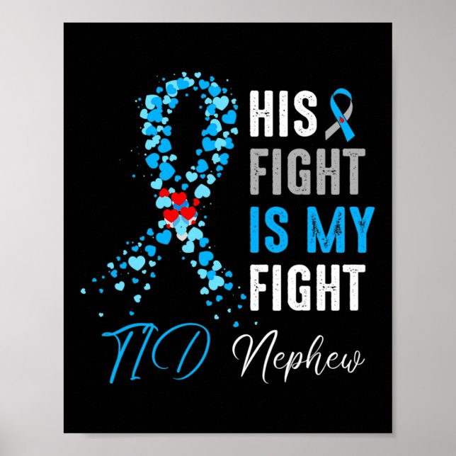 Hans kamp är min kamp T1d Nephew Diabetes Awarenes Poster (Framsidan)