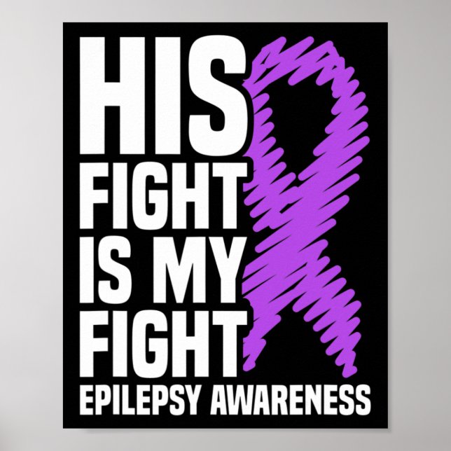 Hans kamp är min Lila Ribbon Epilepsy Medveten Poster (Framsidan)