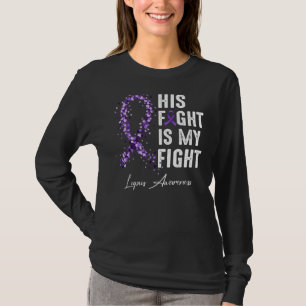 Hans kamp är min Lila Ribbon Lupus Awarenes T Shirt
