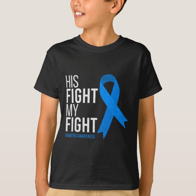 Hans kamp är min medalj T1D-typ T Shirt (Framsida)