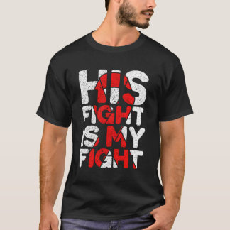 Hans kamp är min medfödda hjärtedefekt Supp T Shirt