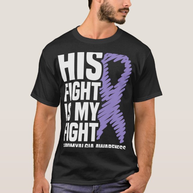 Hans kamp är min medvetenhet om Fibromyalgia T Shirt (Framsida)
