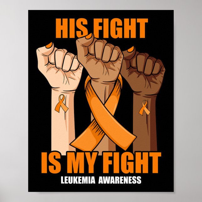 Hans kamp är min medvetenhet om kampen mot leukemi poster (Framsidan)