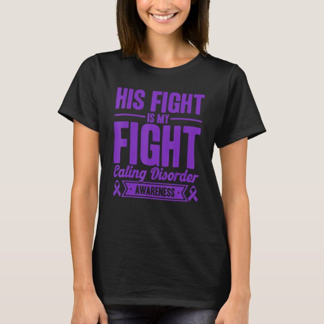 Hans kamp är min uppmärksamhet för att skapa sjukd t shirt (Framsida)