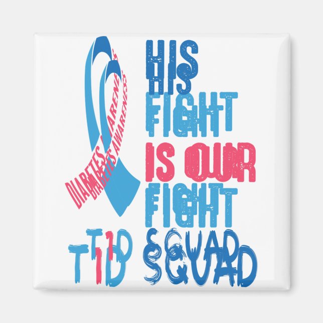 Hans kamp är vår dag mot diabetesmedvetande T1D Magnet (Framsidan)