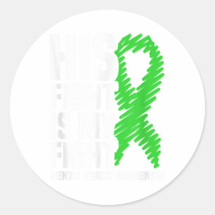Hans kamp mot min Grönt Ribbon Mental Health Awar Runt Klistermärke