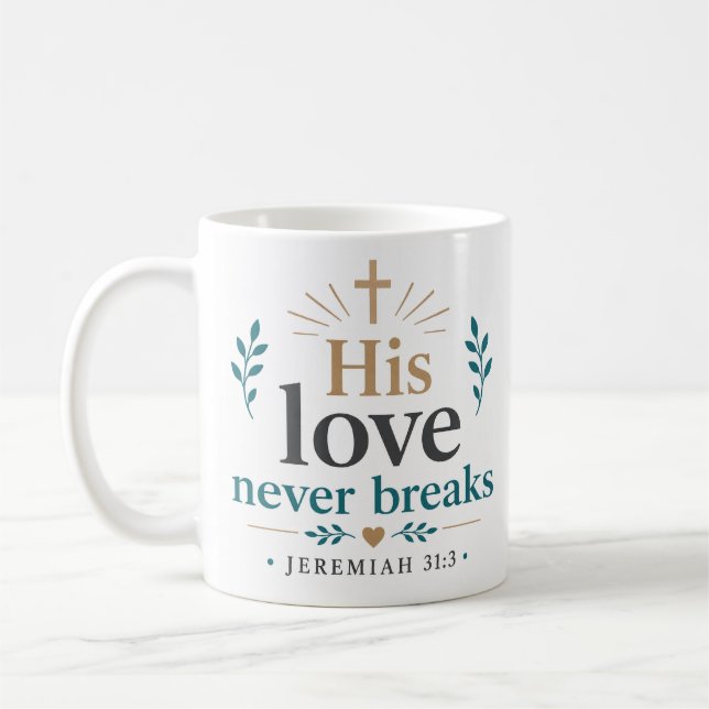 Hans kärlek bryter aldrig Bibelverscitat Kaffemugg (Vänster)