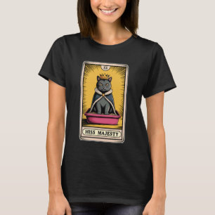 Hans Majestät Katt Tarot Kort Katt Toalett Skämt C T Shirt
