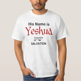 Hans Namn är Yeshua Salvation Messianic T Shirt