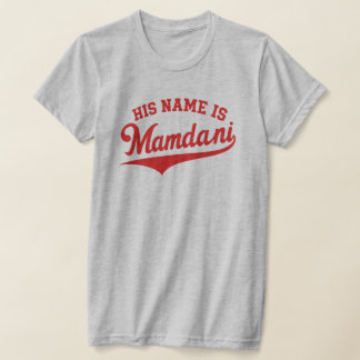Hans namn är Zohran Mamdani Meme New Yorks borgmäs T Shirt