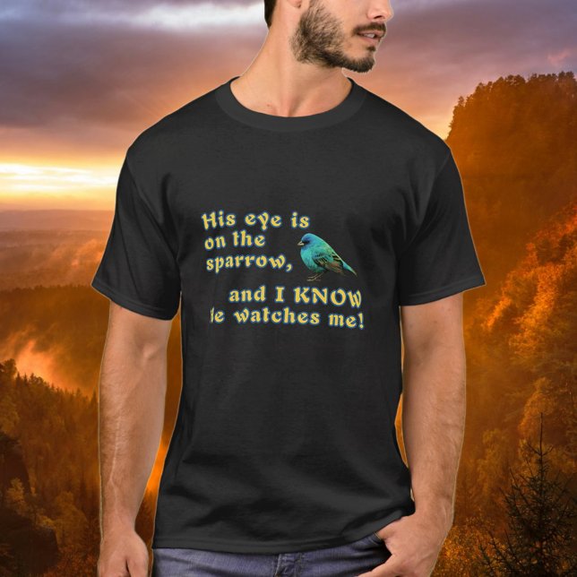 Hans Öga är på Sparrow Bible Modern Christian T Shirt (Skapare uppladdad)