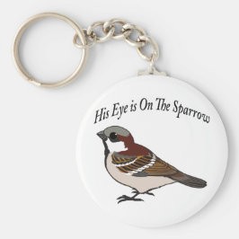 Hans öga är på Sparrow Nyckelring