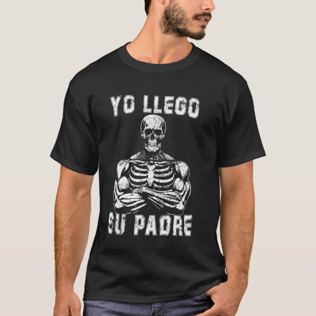 Hans pappa kom precis Funny spanska T Shirt (Framsida)