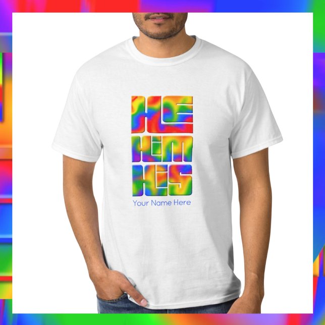 Hans pronouns Rainbow Tie Dye T Shirt (Skapare uppladdad)