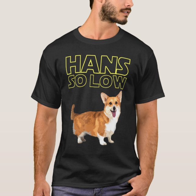 Hans So Low Corgi T Shirt (Framsida)