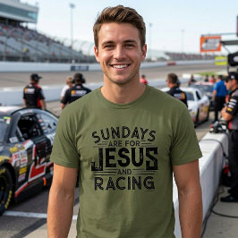 Hans "Söndagar är för Jesus och racing" T Shirt