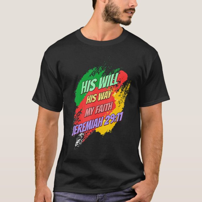 Hans vilja och min tro säger t shirt (Framsida)