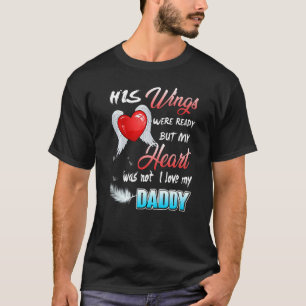 Hans Vingar var Redo, men mitt hjärta var inte i K T Shirt
