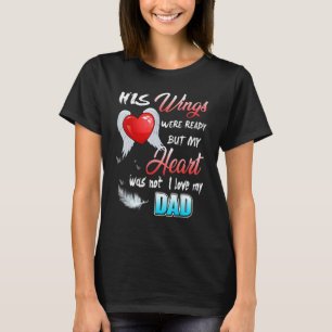 Hans Vingar var Redo, men mitt hjärta var inte i K T Shirt