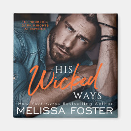 Hans Wicks Ways Magnet