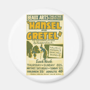 Hansel och Gretel - opera av Engelbert Humperdinck Magnet