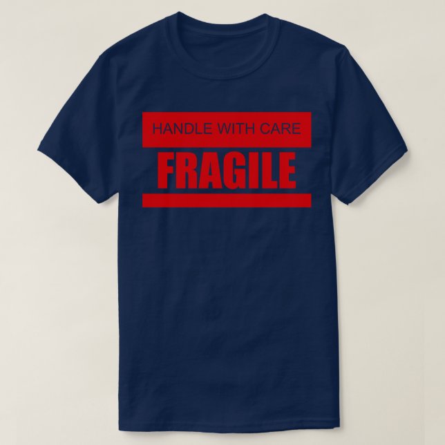 Hantera med försiktighet t shirt (Design framsida)