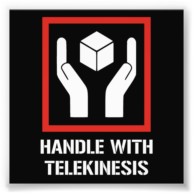 Hantera med Telekinesis Fototryck (Framsidan)