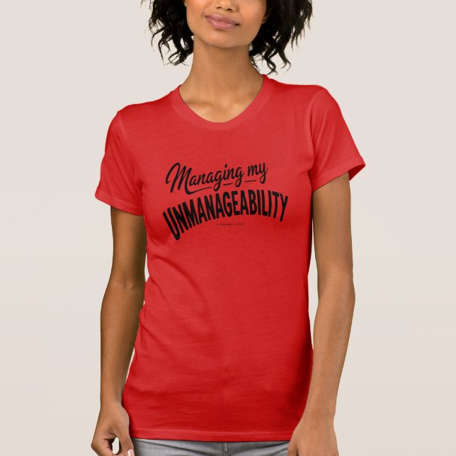 Hantera min ohanterlighet - T-Shirt (Framsida)