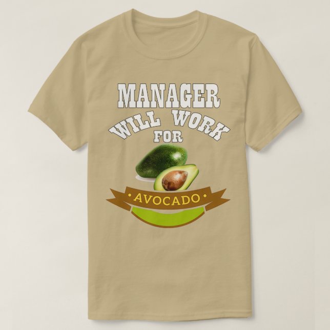 Hanteraren kommer att arbeta för Avocado T Shirt (Design framsida)