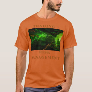 Hantering av handelsrisker t shirt