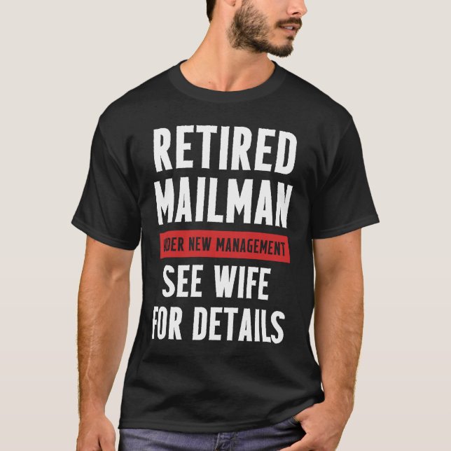 Hantering av pensionerad postarbetare Makedamailma T Shirt (Framsida)