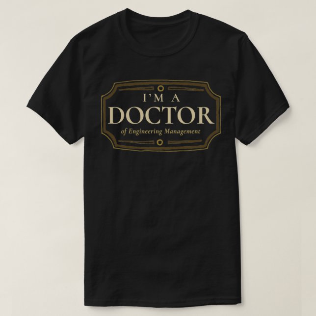 Hantering av teknik Doktoratexamen i doktorsgrad P T Shirt (Design framsida)