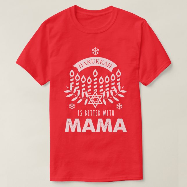 Hanukkah är bättre med att matcha Mamma-familjen T Shirt (Design framsida)