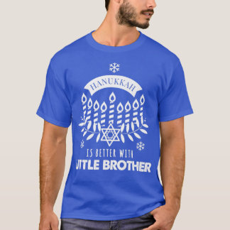 Hanukkah är bättre med lilla brodermatchande Fa T Shirt