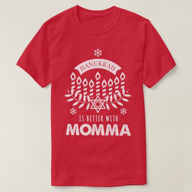 Hanukkah är bättre med mamma Matching Family T Shirt (Design framsida)