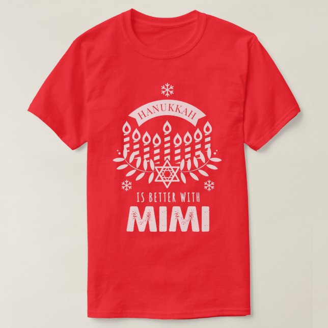 Hanukkah är bättre med Mimi Matching Family T Shirt (Design framsida)