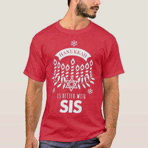 Hanukkah är bättre med Syrran Sister Matching Fami T Shirt